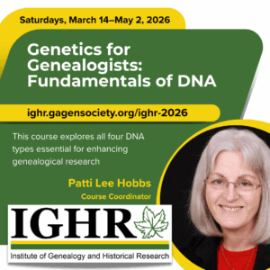 Genetics for Genealogists: Fundamentals of DNA